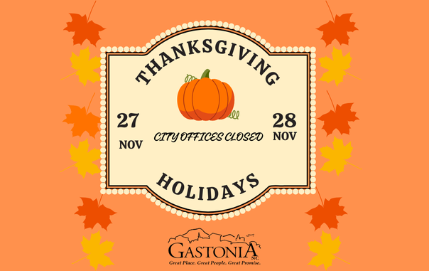 Thanksgiving Holiday Closings Nov 27 and 28